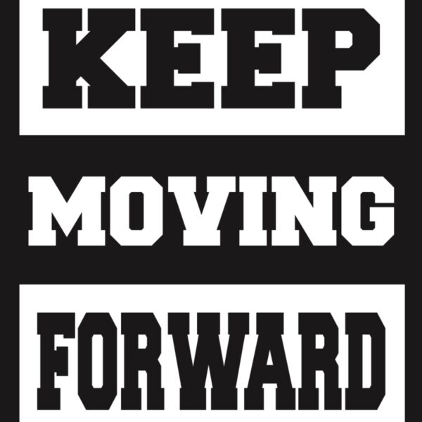 keep moving forward Thumbnail